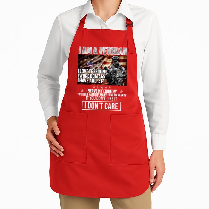 I Am A Veteran If You Don't Like It I Don't Care Apron