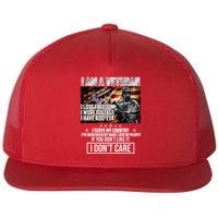 I Am A Veteran If You Don't Like It I Don't Care Flatbill Hat