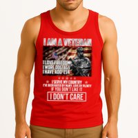 I Am A Veteran If You Don't Like It I Don't Care Tank Top