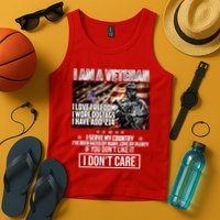 I Am A Veteran If You Don't Like It I Don't Care Tank Top