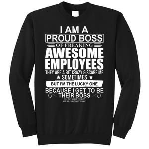 I Am A Proud Of Freaking Awesome Employees Funny Gift Sweatshirt