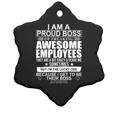 I Am A Proud Of Freaking Awesome Employees Funny Gift Ceramic Star Ornament