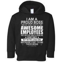 I Am A Proud Of Freaking Awesome Employees Funny Gift Toddler Hoodie