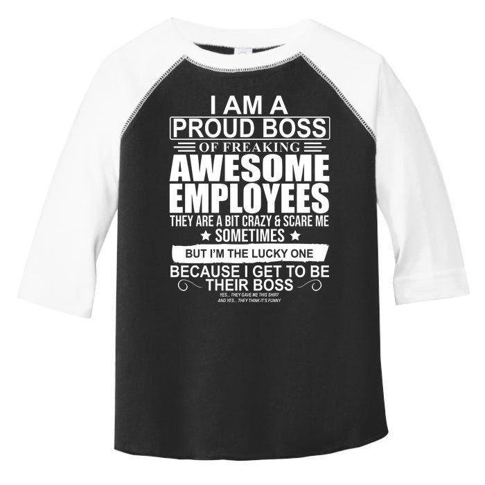 I Am A Proud Of Freaking Awesome Employees Funny Gift Toddler Fine Jersey T-Shirt