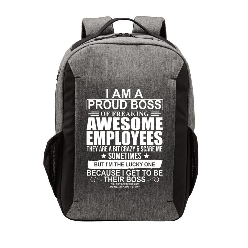 I Am A Proud Of Freaking Awesome Employees Funny Gift Vector Backpack