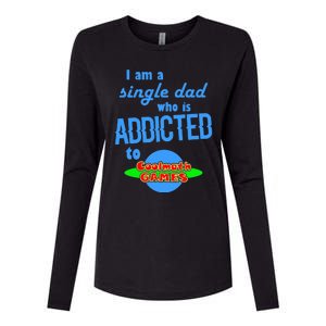 I Am A Single Dad Who Is Addicted To Cool Math Games Womens Cotton Relaxed Long Sleeve T-Shirt