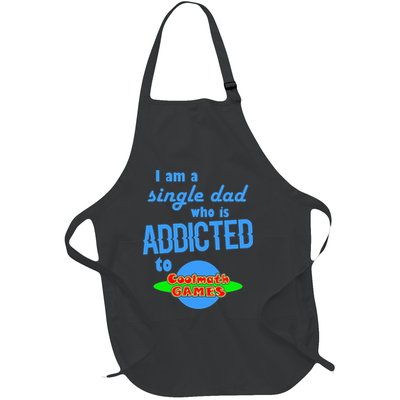 I Am A Single Dad Who Is Addicted To Cool Math Games Full-Length Apron With Pockets