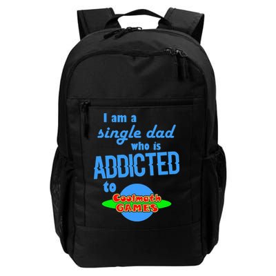 I Am A Single Dad Who Is Addicted To Cool Math Games Daily Commute Backpack