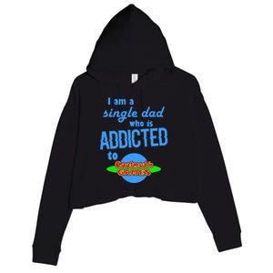 I Am A Single Dad Who Is Addicted To Cool Math Games Crop Fleece Hoodie