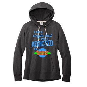 I Am A Single Dad Who Is Addicted To Cool Math Games Women's Fleece Hoodie