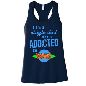 I Am A Single Dad Who Is Addicted To Cool Math Games Women's Racerback Tank