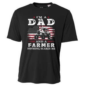 I Am A Dad And A Farmer Nothing Scares Me Fathers Day Gift Cooling Performance Crew T-Shirt