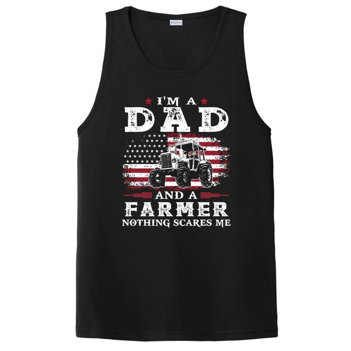 I Am A Dad And A Farmer Nothing Scares Me Fathers Day Gift PosiCharge Competitor Tank