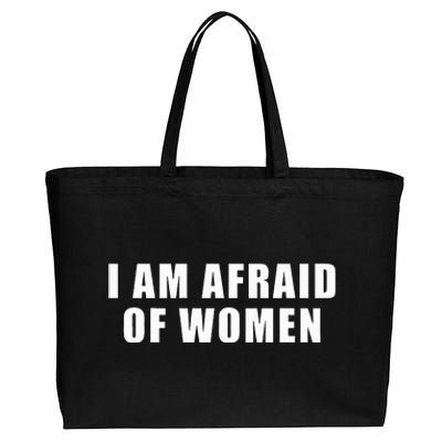 I Am Afraid Of Wo Funny Cotton Canvas Jumbo Tote