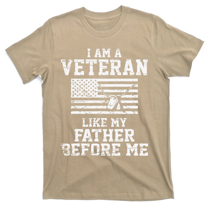 I Am A Veteran Like My Father Before Me Veteran Memorial Day T-Shirt