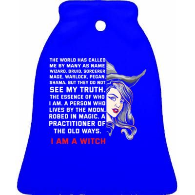 I Am A Witch Ich Bin Eine Witche Gift Ceramic Bell Ornament