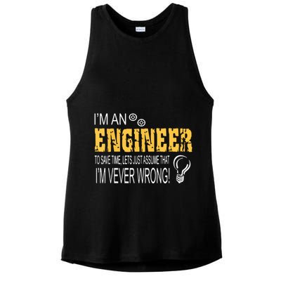 I Am An Engineer To Save Time I'm Always Right Funny Ladies PosiCharge Tri-Blend Wicking Tank