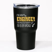 I Am An Engineer To Save Time I'm Always Right Funny Tumbler
