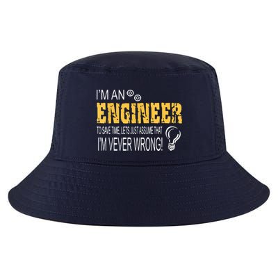 I Am An Engineer To Save Time I'm Always Right Funny Cool Comfort Performance Bucket Hat