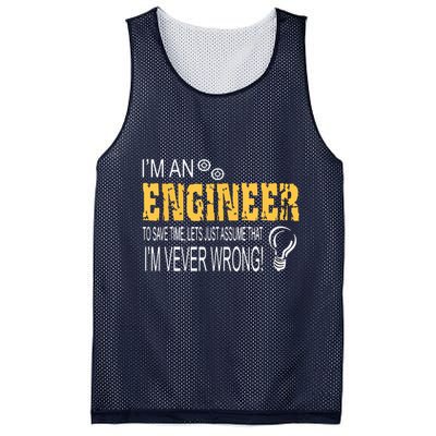 I Am An Engineer To Save Time I'm Always Right Funny Mesh Reversible Basketball Jersey Tank