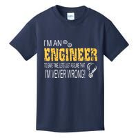 I Am An Engineer To Save Time I'm Always Right Funny Kids T-Shirt
