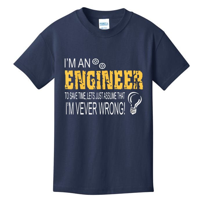 I Am An Engineer To Save Time I'm Always Right Funny Kids T-Shirt