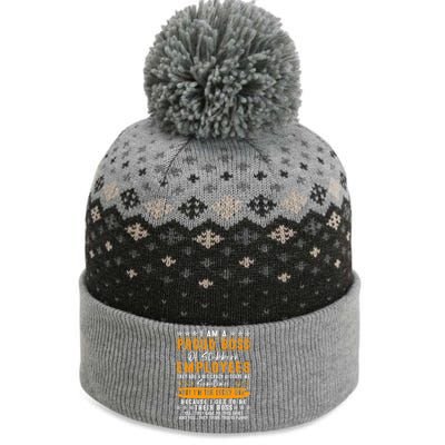 I Am A Proud Boss Of Stubborn Employees They Are Bit Crazy Gift The Baniff Cuffed Pom Beanie