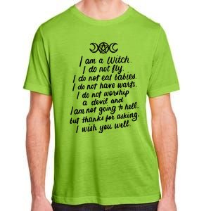 I Am A Witch Pagan Witch Wicca Wiccan Funny Gift Cute Gift Adult ChromaSoft Performance T-Shirt