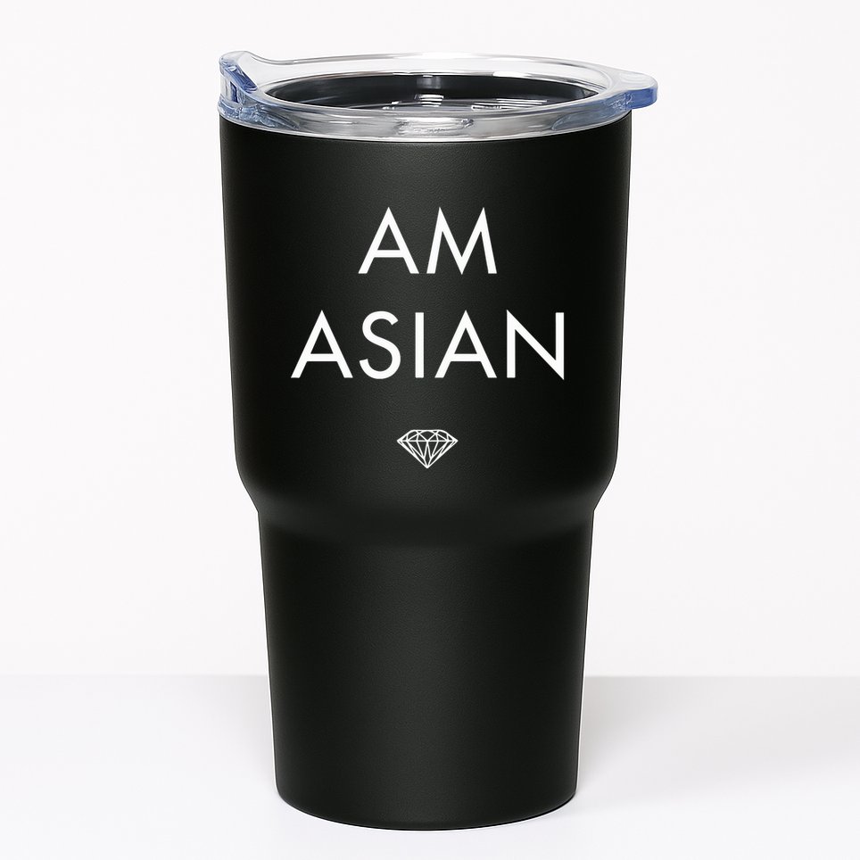 I Am Asian Diamond Tumbler