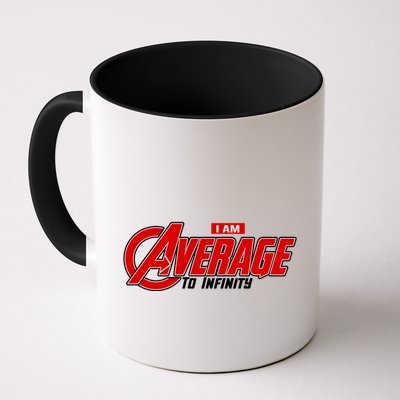 I Am Average To Infinity Mug