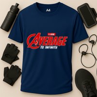 I Am Average To Infinity Cooling Performance Crew T-Shirt