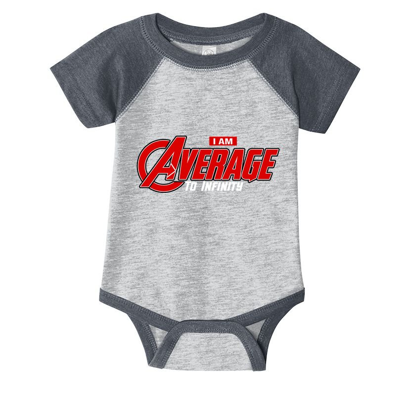 I Am Average To Infinity Infant Baby Jersey Bodysuit