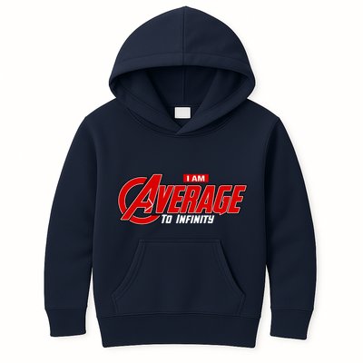 I Am Average To Infinity Kids Hoodie