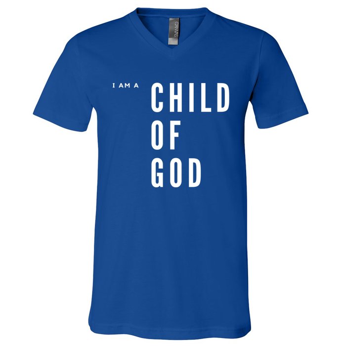 I Am A Of God Gift V-Neck T-Shirt