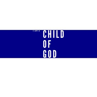 I Am A Of God Gift Bumper Sticker