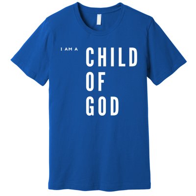 I Am A Of God Gift Premium T-Shirt