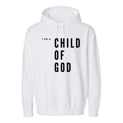 I Am A Of God Gift Garment-Dyed Fleece Hoodie