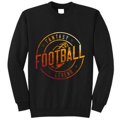 I Am A Fantasy Football Legend Retro Fantasy Football Sweatshirt