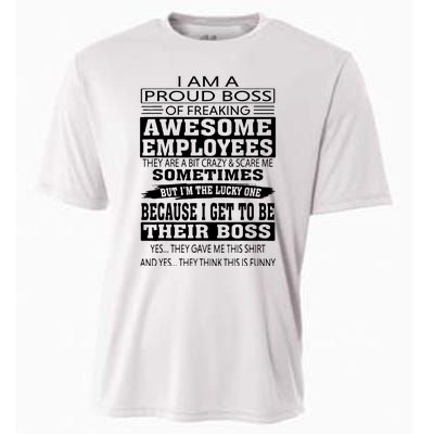 I Am A Proud Boss Of Freaking Awesome Employees Cooling Performance Crew T-Shirt