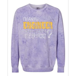 I Am An Engineer Gifts Idea For Any Engineers Colorblast Crewneck Sweatshirt