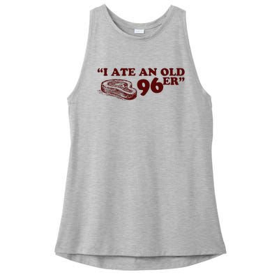 I Ate A 96er Ladies PosiCharge Tri-Blend Wicking Tank