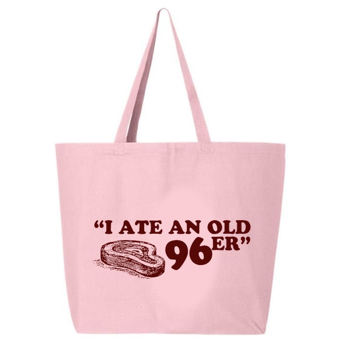 I Ate A 96er 25L Jumbo Tote