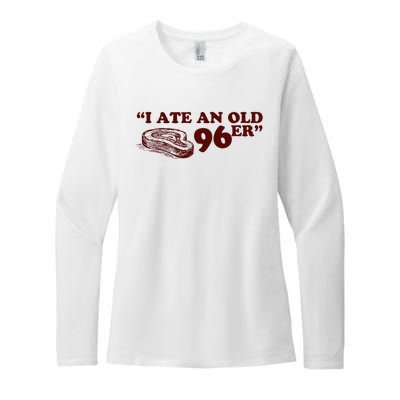 I Ate A 96er Womens CVC Long Sleeve Shirt