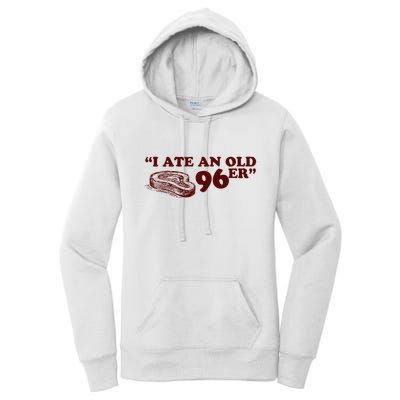 I Ate A 96er Women's Pullover Hoodie