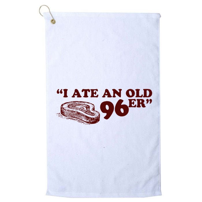 I Ate A 96er Golf Towel