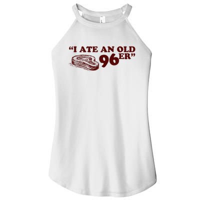 I Ate A 96er Women's Perfect Tri Rocker Tank