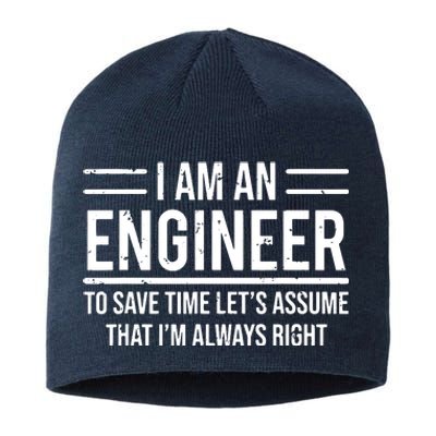 I Am An Engineer To Save Time Im Always Right Funny Sustainable Beanie