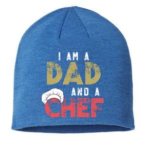 I Am A Dad And A Chef Cooking Father Gift Funny Gift Sustainable Beanie