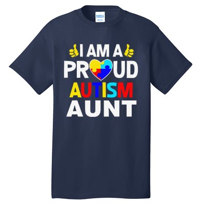 I Am A Proud Autism Aunt Tall T-Shirt