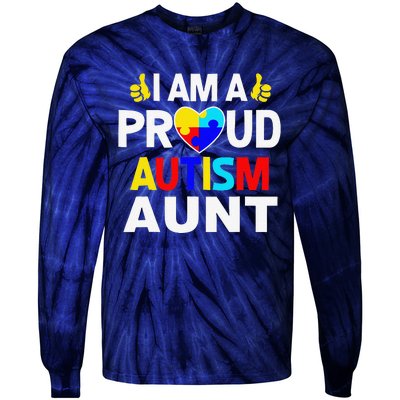 I Am A Proud Autism Aunt Tie-Dye Long Sleeve Shirt